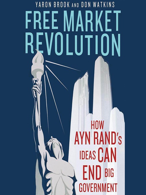 Title details for Free Market Revolution by Yaron Brook - Wait list